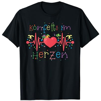 Konfetti im Herzen Karneval Party Outfit Fastnacht Fasching T-Shirt