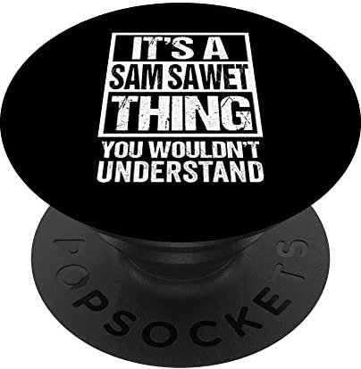 Funny Sam Sawet Breed Breeder Quote Sam Sawet Cat Lover PopSockets mit austauschbarem PopGrip
