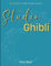 Studio Ghibli Piano Book: 39 Songs for Piano Solo
