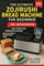 The Ultimate Zojirushi Bread Machine Cookbook for Beginners: 100+ Artisan Recipes for Effortless Homemade Baking | Master Perfect Breads with Ease