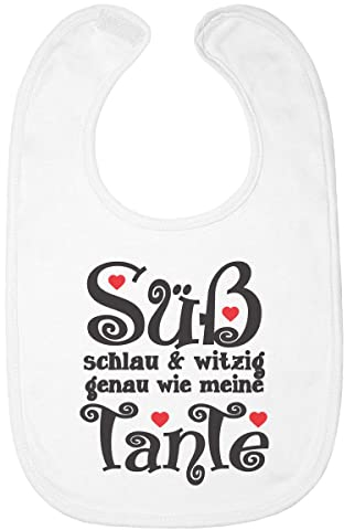 Baby Lätzchen Süß Schlau und Witzig genau wie meine Tante Geschenk Latz Baby One Size Weiß