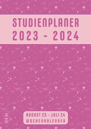 Studienplaner 2023/2024 A4 Din: Rosa | August 23 bis Juli 24 Deutsch | Schülerkalender Mädchen Gymnasium Hauptschule Realschule mit Datum | Hausaufgabenheft 1 Woche 2 Seiten