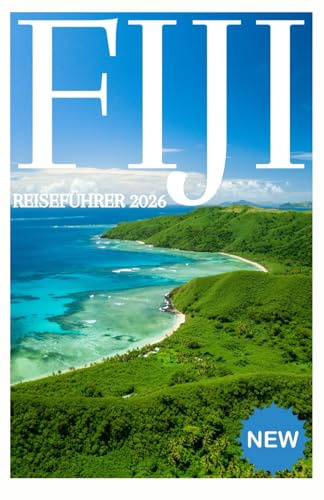 FIJI REISEFÜHRER 2026