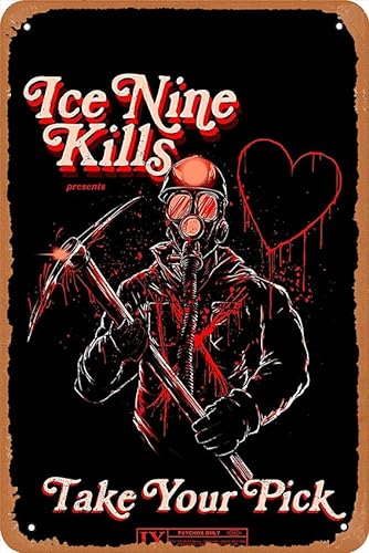 Oedrtqi Ice Nine Kills Merch Take Your Pick Poster Metall-Blechschilder Home Bar Man Cave Vintage Wanddekoration lustige Geschenke 30,5 x 20,3 cm