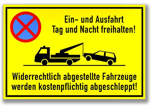 KAVARO Schild Einfahrt und Ausfahrt Tag und Nacht freihalten - Widerrechtlich abgestellte Fahrzeuge Werden kostenpflichtig abgeschleppt [30x20cm]