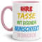 Tasse selbst gestalten/mit eigenem Text beschriften/Wunsch-Name/Spruch-Tasse/Innen & Henkel Rosa/Links & Rechts vom Henkel Bedruckt