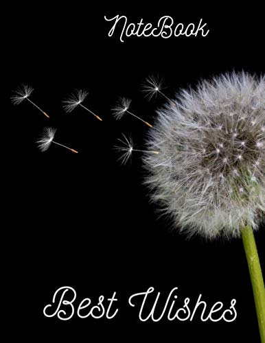 Best wishes, Dandelion Wishes Journal (Diary, Notebook).: Journal (8.5 x 11 inches- 120 pages) / Blank lined notebook / nice Notebook for gifts.
