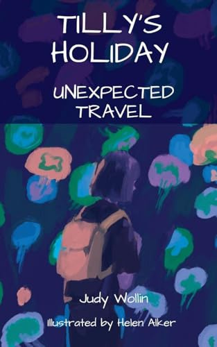 Tilly's Holiday Unexpected Travel