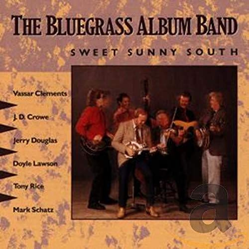 The Bluegrass Album Vol. 5: Sweet Sunny South