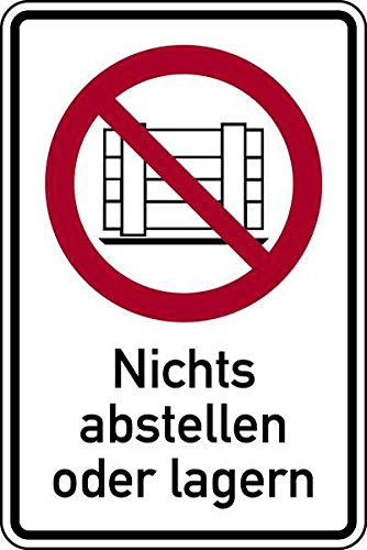 Schild Kombischild Nichts abstellen oder lagern DIN EN ISO 7010 - 200x300x0.45 mm Aluminium geprägt