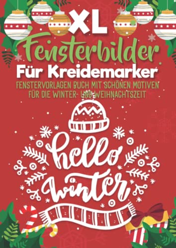 XL Fensterbilder für Kreidemarker, Winter & Weihnachten, ideal für die Adventszeit: Fensterbildvorlagen wiederverwendbar zum Bemalen mit dem abwischbaren Kreidestift!
