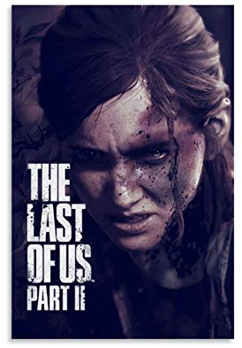 YZLI Game Poster The Last of Us 2 Fan Art Poster Dekorative Malerei Leinwand Wandkunst Wohnzimmer Poster Schlafzimmer Gemälde 30 x 45 cm