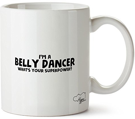 Hippowarehouse I'm A Belly Dancer What's Your Superpower Printed Mug Cup Ceramic 10oz
