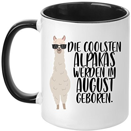 TassenTicker - ''Die coolsten Alpakas werden im August geboren'' -Geburtstags Tasse - hochwertige Qualität - Geschenke - Alpaka - Schwarz (August)