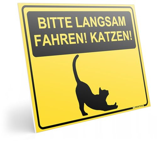 PRINTIMA Warnschild „Bitte langsam fahren! Katzen!” 40x30cm aus PVC inkl. Befestigung – wetterfestes Hinweisschild mit Katzensymbol für Wohngebiete & Einfahrten
