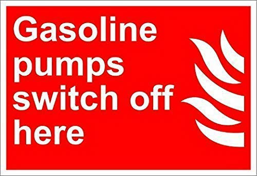 BDTS - Cartello in metallo per parcheggio, motivo: pompe di benzina, con scritta “Switch Off Here Fire Osha”, 20,3 x 30,5 cm