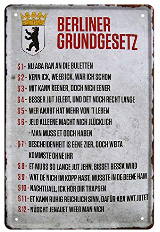 Blechschild Berliner Grundgesetz - Metallschild Berlin Hauptstadt Bundesland - Berliner Wappen Bär - Retro Deko Berliner Sprüche - lustiges Geschenk für Berliner oder Zugereiste Zugezogene - 20x30cm