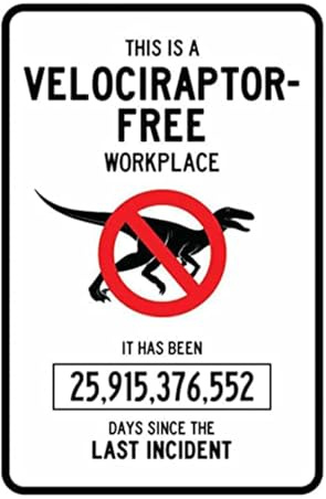 CCPARTON Velociraptor Free Workplace Schild Aluminium Metallschilder Lustige Blechschilder Dinosaurier Warnschild 20,3 x 30,5 cm