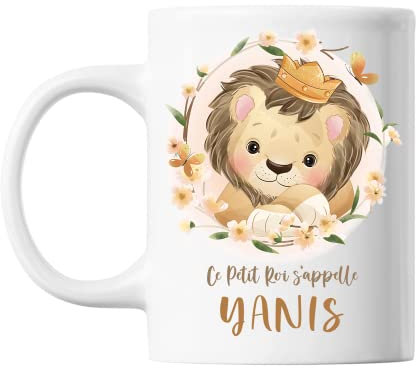 Planetee Mug Yanis bébé Lion Roi | Tasse prénom idée cadeau Humour Mignon pour enfant garçon | Imprimé en France
