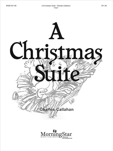 A Christmas Suite. Orgel.