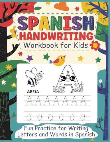 Spanish Handwriting Workbook for Kids: Helping Kids Perfect Spanish Letters While Having Fun