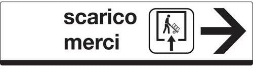 CARTELLO IN LAMIERA SCATOLATA RETTANGOLO 125X25 CM - Scarico merci (con freccia a destra) - SEGNALE CATARIFRAGENTE CLASSE 1 O 2 (a nido d'ape) (CARTELLO CLASSE 1)