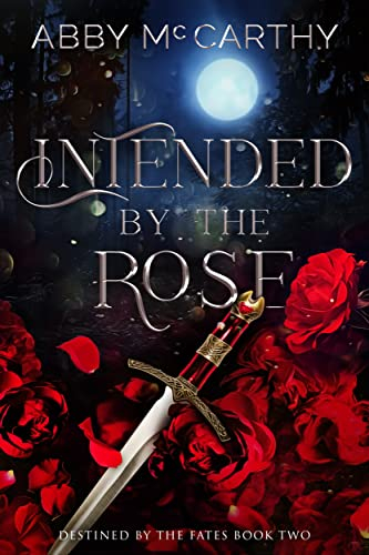 Intended by the Rose (Destined by the Fates Book 2) (English Edition)
