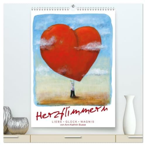Herzflimmern (hochwertiger Premium Wandkalender 2026 DIN A2 hoch), Kunstdruck in Hochglanz: Liebesgeflüster (CALVENDO Kunst)
