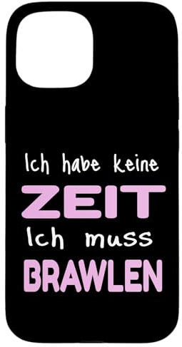 Ich habe keine Zeit ich muss Brawlen - Brawl für Stars Hülle für iPhone 15