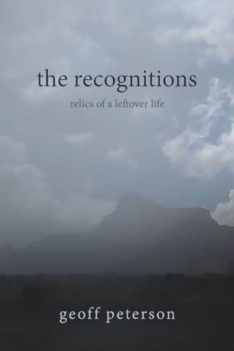 the recognitions: relics of a leftover life