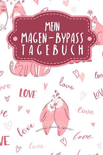 Mein Magen-Bypass Tagebuch: Gepunktetes Notizbuch für deine Erlebnisse und Fortschritte | Motiv: Liebende Tiere