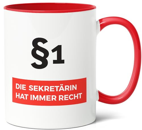 Sekretärin Geschenk Kaffee-Tasse (330ml) - Paragraf 1 Die Sekretärin hat Recht, Geschenkidee zum Sekretärinnentag, für Kollegin, Freundin, Büro Helferin, Weihnachten - - Keramik (Rot)