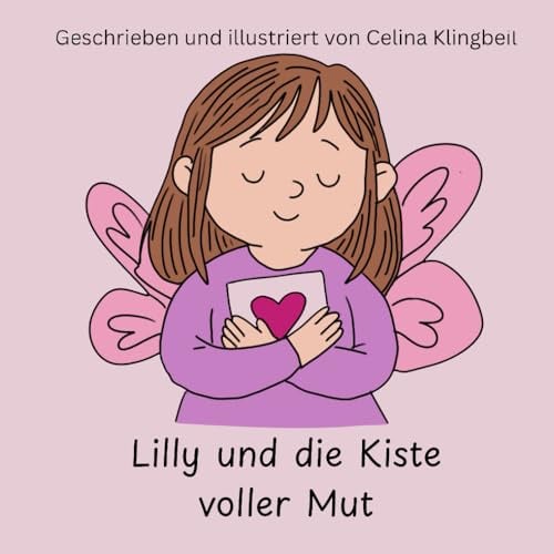 Lilly und die Kiste voller Mut