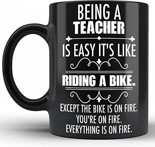 908 Drinking Cup Modern Coffee Mug Durable Porcelain Mug Unique Tea Cup 330Ml Teacher, Being A Teacher is Easy It's Like Riding A Bike