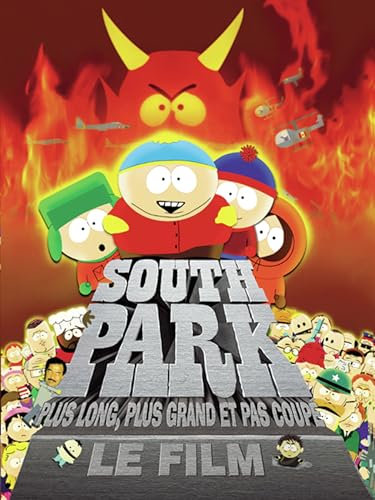 South Park, le film - Plus long, plus grand et pas coupé