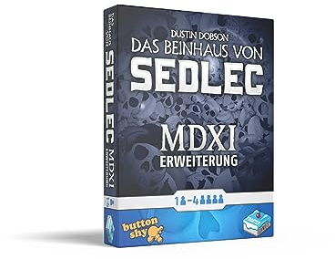 Das Beinhaus von Sedlec Erweiterung: MDXI: 5 Erweiterungen für das Beinhaus von Sedlec für 14 Personen ab 8 Jahren