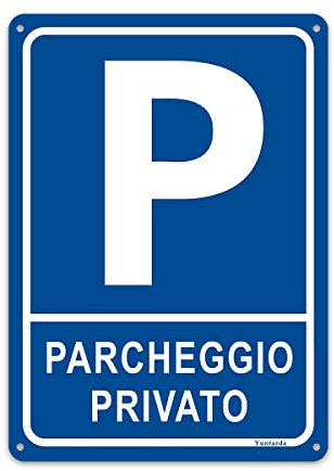 Cartello parcheggio privato, 20x30cm Cartello Metallo Segno di Parcheggio Privato in alluminio con protezione UV
