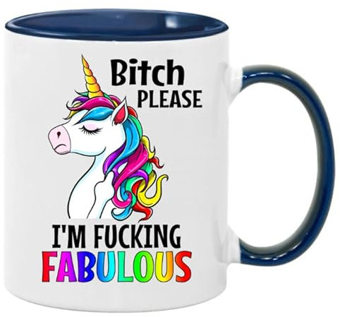 Bitch Please I'm Fucking Fabulous Funny Unicorn Mug -11oz Ceramic Coffee Cup (Dark Blue)