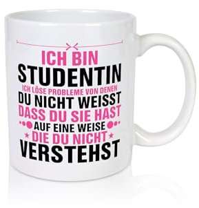 Löse Probleme: Studentin | Uni | Studium | Universität - Tasse Weiss - Kaffeetasse/Geschenk/Familie