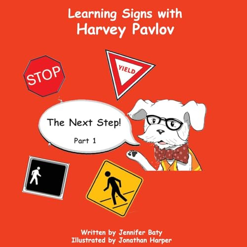 Learning Signs with Harvey Pavlov: The Next Step Part 1 (Community Safety, Band 3)