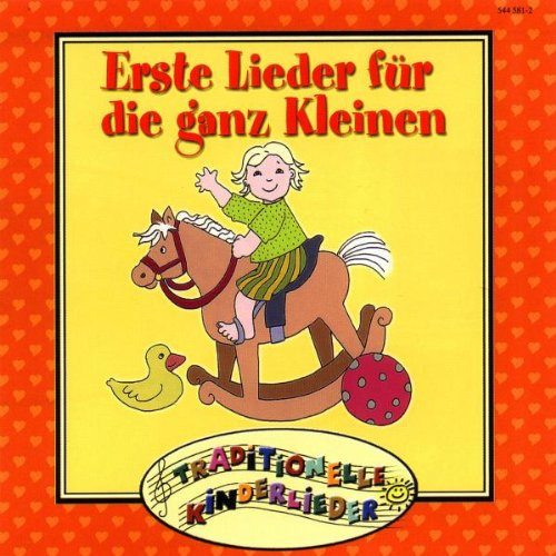 Erste Lieder für die Ganz Kleinen - Traditionelle Kinderlieder