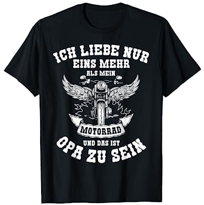 Motorrad Opa Motorradfahrer Biker Motoräder Spruch Geschenk T-Shirt