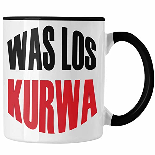 Trendation - Lustige Tasse Spruch Was Los Kurwa Polen Polnisches Geschenk (Schwarz)