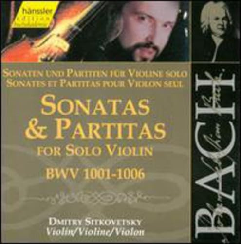 Bach: Sonatas & Partitas for Solo Violin BWV 1001-1006