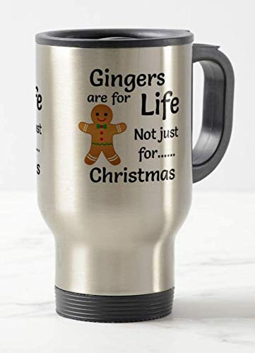 Vixar Gingers are for Life Not Just for Christmas Funny Novelty Gift Travel Silver Mug