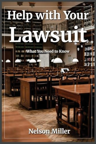 Help with Your Lawsuit: What You Need to Know
