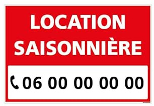 Panneau Location SAISONNIERE Personnalisable - AKYLUX 3,5mm - 600x400mm (G1482-PERSO) - avec Oeillets - Rouge -