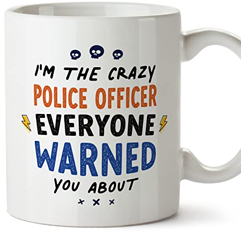 MUGFFINS Police Officer Mug - in English - Everyone Warned You About - Funny Gift for Colleagues - Ceramic 11oz Mug