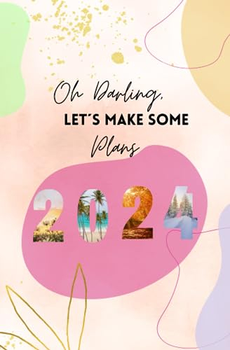 Oh darling, let´s make some plans: Bullet Journal 2024