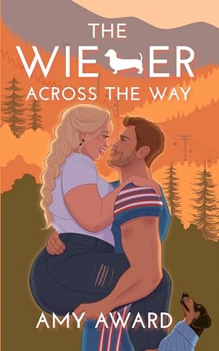 The Wiener Across the Way (The Cocky Kingmans Book 2) (English Edition)